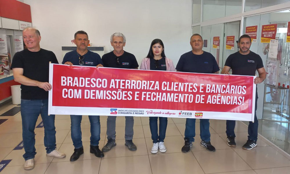 Brumado: Sindicato dos Bancários denuncia demissões no Bradesco mesmo com altos lucros