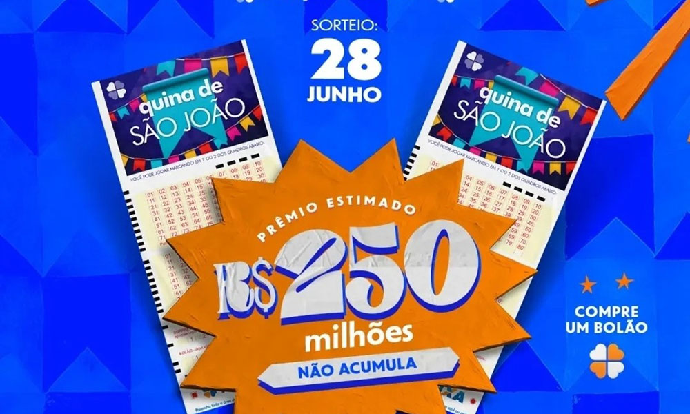Apostas para a Quina de São João 2026 começam com prêmio estimado em R$ 250 milhões